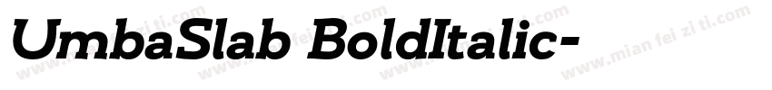 UmbaSlab BoldItalic字体转换